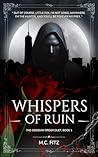 Whispers of Ruin: The Obsidian Order Duet, Book 1