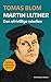 Martin Luther: Den ofrivill...