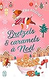 Bretzels et caram...