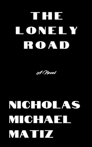 The Lonely Road (Paperback)