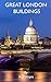 Great London Buildings: You...