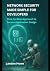 Network Security Made Simple for Developers by Landen Howe