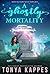 A Ghostly Mortality (Ghostly Southern Mystery Series Book 6)