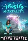 A Ghostly Mortality