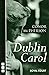 Dublin Carol