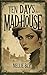 Ten Days in a Mad-House