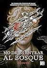 No dejes entrar a...