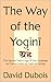 The Way of the Yoginī: The ...