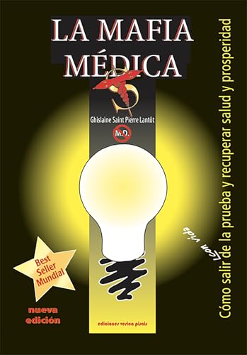 La mafia médica (Spanish Edition)
