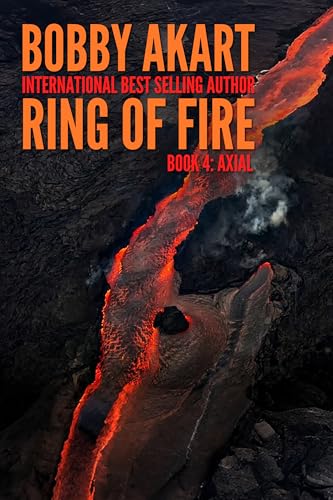 Ring of Fire Axial: A Disaster Thriller (Kindle Edition)