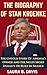 THE BIOGRAPHY OF STAN KROEN...