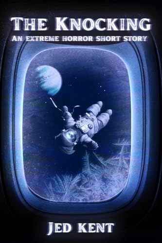 THE KNOCKING (Kindle Edition)