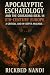 Apocalyptic Eschatology And...