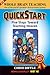 Whole Brain Teaching QuickStart: Five Steps Toward Teaching Heaven