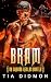 Bram (Dragón Reglas #2)
