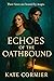 Echoes of the Oathbound