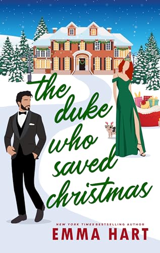 The Duke Who Saved Christmas: A Standalone Christmas Romcom (Kindle Edition)
