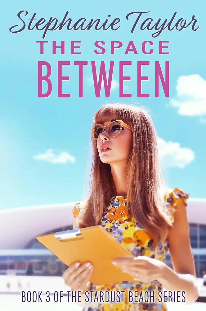 The Space Between (Stardust Beach, #3)