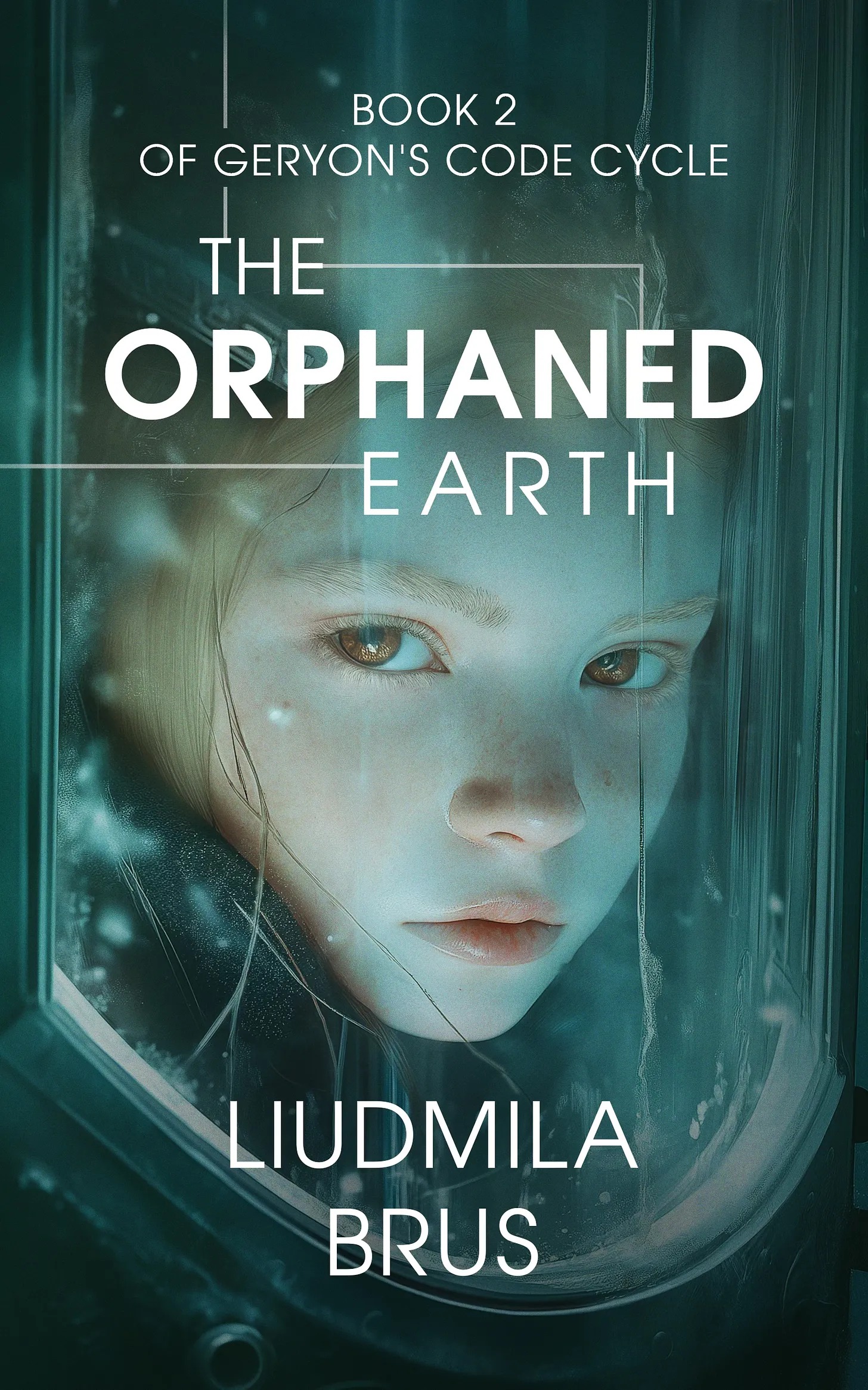 Read The Orphaned Earth (Geryon's Code, #2)