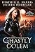 The Vampire and the Case of the Ghastly Golem (The Portlock Paranormal Detective #8)
