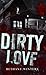 Dirty Love