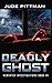 Deadly Ghost (Kelly McWinter PI Book 5)
