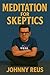 Meditation for Skeptics