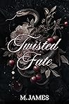 Twisted Fate