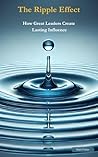 The Ripple Effect...