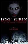 Lost Girlz: A tal...