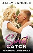 Sweet Catch