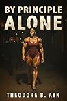 By Principle Alone