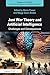 Just War Theory and Artificial Intelligence: Challenges and Consequences (Chapman & Hall/CRC Artificial Intelligence and Robotics Series)