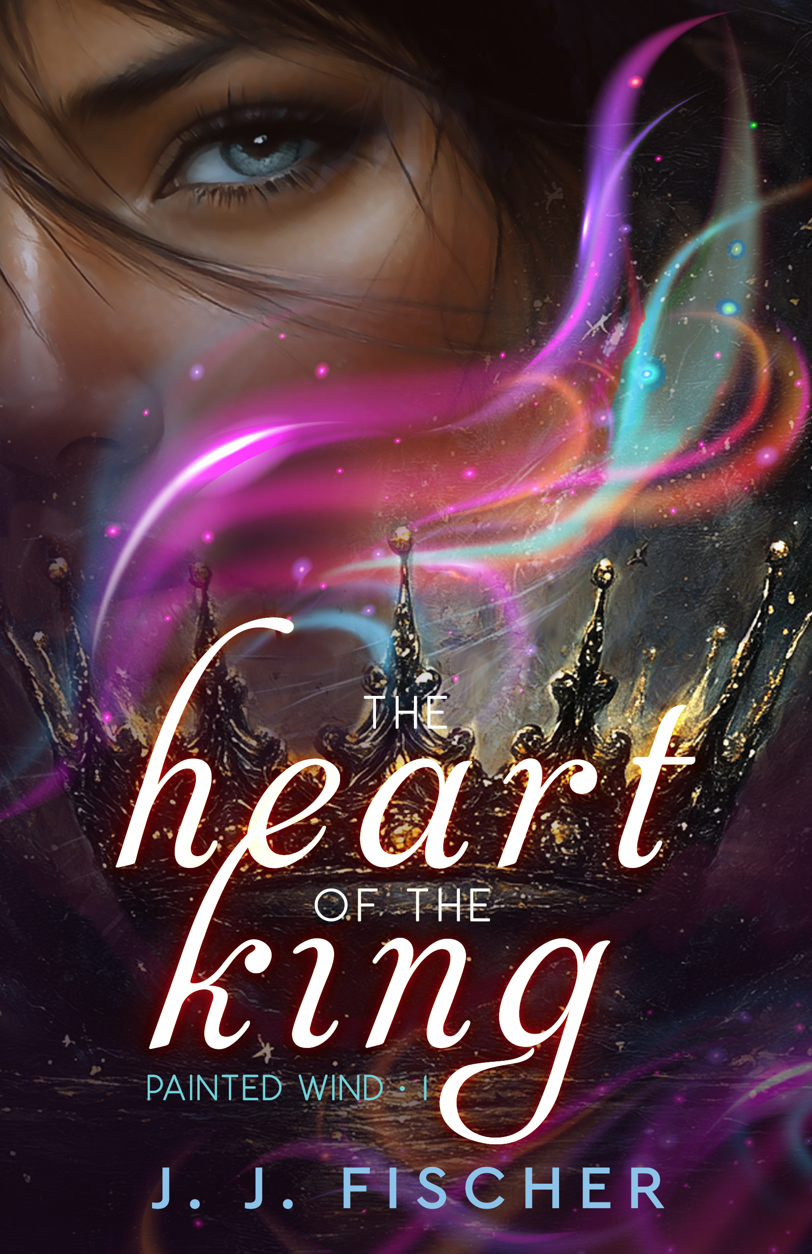 The Heart of the King (Painted Wind #1)