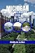 MICHIGAN TRAVEL GUIDE 2025 ...