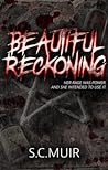 Beautiful Reckoning