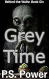 Grey Time