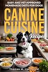 Canine Cuisine Re...
