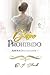 Deseo Prohibido (Amores Enc...