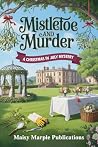 Mistletoe & Murder