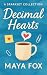Decimal Hearts by Maya Fox