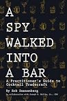 A Spy Walked Into...