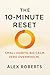The 10-Minute Reset: Small ...