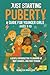 Just Starting Puberty by Rebecca Whitlock