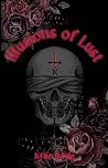 Illusions of Lust