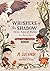 Whispers of The Shadow by M. Sutandi