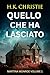 Quello che ha lasciato (Martina Monroe Vol. 1) by H.K. Christie Quello che ha lasciato (Martina Monroe Vol. 1) by H.K. Christie