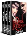 Dark Rebel Trilog...