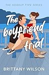 The Boyfriend Trial