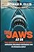 THE JAWS AT 50: The Definit...